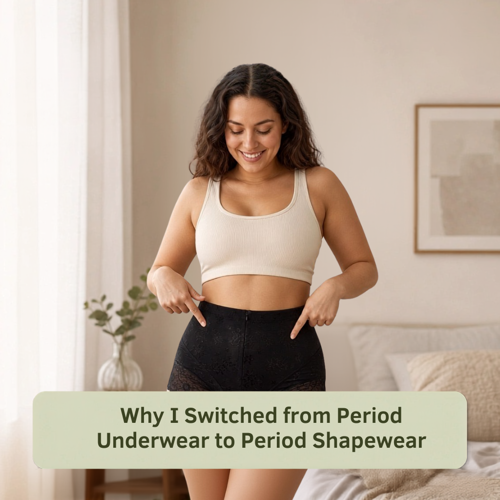 Picture of woman in Calm Curve period shapewear saying why she switched from period undies
